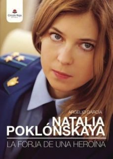 natalia poklonskaya: la forja de una heroina (ebook)-9788491753704