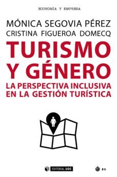 turismo y genero (ebook)-monica segovia perez-cristina figueroa domecq-9788491802204