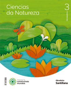 ciencias naturais 3º primaria construindo mundos ed 2022-9788491854104