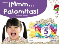 ¡mmm... palomitas! educacion infantil 5 años tercer trimestre-9788491895404