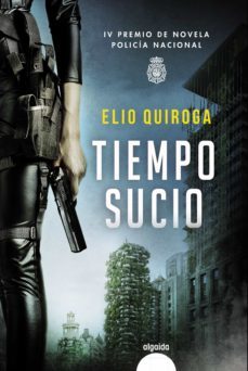 tiempo sucio (ebook)-elio quiroga-9788491896104
