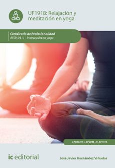 Imagen Principal de (I.B.D.) AFDA0311 RELAJACIÓN Y MEDITACIÓN EN YOGA. INSTRUCCION EN YOGA