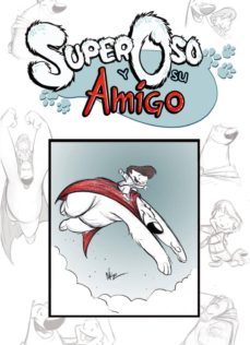 superoso y su amigo-9788492458004