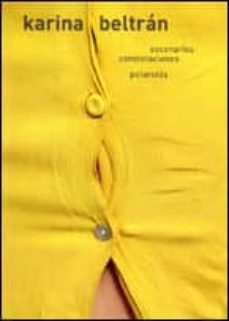 karina beltran: escenarios, constelaciones y polaroids-9788492579204
