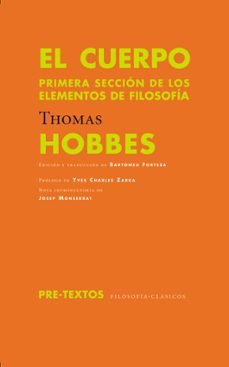 el cuerpo: primera seccion de los elementos de filosofia-thomas hobbes-9788492913404