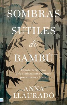 sombras sutiles de bambu-anna llaurado-9788492917204