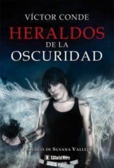 heraldos de la oscuridad-victor conde-9788492939404