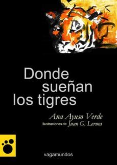 donde sueñan los tigres-9788493677404