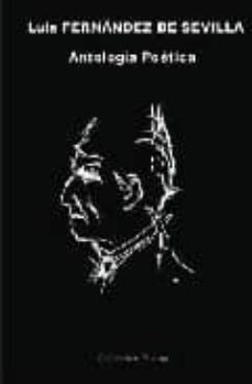 antologia poetica-luis fernandez de sevilla-9788493701604