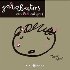 garabatos con feeling gris-taro gomi-9788493847104