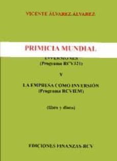 la solucion de paradojas financieras de las inversiones (progrcv3 21) y de la empresa como inversion (progrcviem + cd)-vicente alvarez alvarez-9788493939304