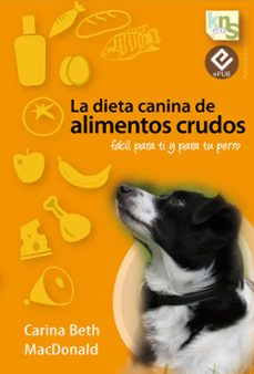 la dieta canina de alimentos crudos (ebook)-9788493969004