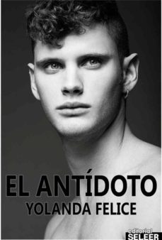 el antidoto-yolanda felice-9788494236204