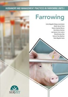 husbandry and management practices in farrowing units-emilio magallon botaya-9788494277504