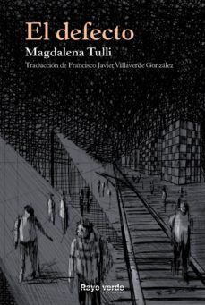 el defecto (ebook)-magdalena tulli-9788494449604