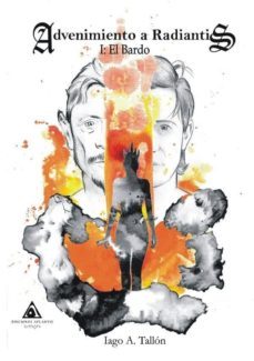 advenimiento a radiantis: el bardo-iago a. tallon-9788494772504