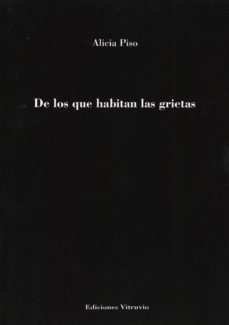 de los que habitan las grietas-alicia piso-9788494804304