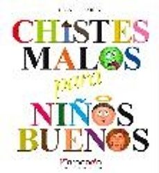 chistes malos para niños buenos-cesar ordoñez miron-9788494844904