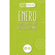 enero: empezando el año. nuevos cristianos-9788494939204