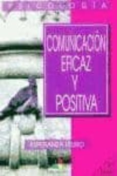 comunicacion eficaz y positiva-esperanza leuro blanco-9788495598004