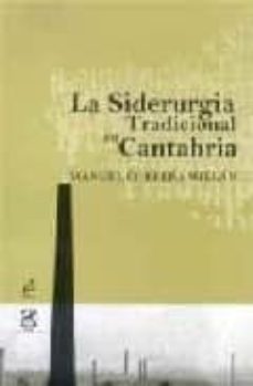 la siderurgia tradicional en cantabria-9788495687104