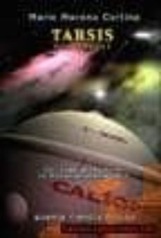 tarsis: ciclo de tarsis i (la nueva generacion nº 3)(2ª ed.)-mario moreno cortina-9788495820204