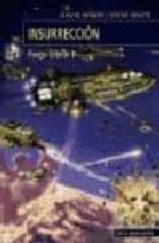 insurreccion: fuego estelar ii-david weber-9788496262904
