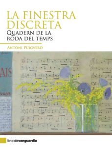 la finestra discreta. quadern de la roda del temps (ebook)-antoni puigverd-9788496642904