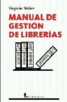 manual de gestion de librerias-virginio nuñez-9788496756304