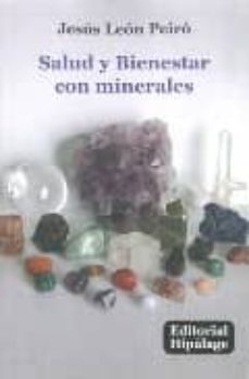 salud y bienestar con minerales-jesus leon peiro-9788496919204