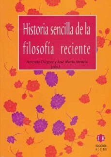 historia sencilla de la filosofia reciente-9788497001304