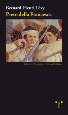 piero della francesca (incluye dvd)-bernard henri levy-9788497045704
