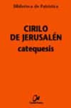 catequesis-cirilo de jerusalen-9788497150804