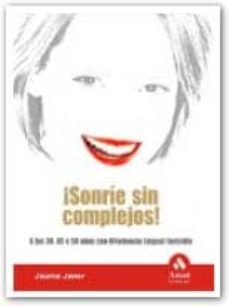 ¡sonrie sin complejos!-jaume janer-9788497353304