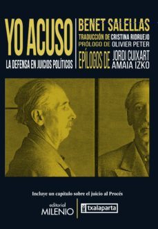 yo acuso: la defensa en juicios politicos-benet salellas vilar-9788497438704