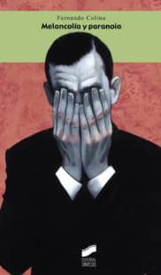 melancolia y paranoia-9788497567404