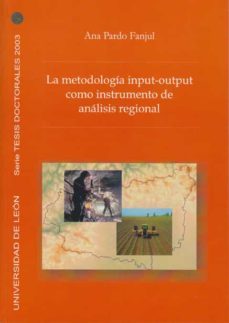 la metodologa input-output como instrumento de anlisis regional-9788497731904