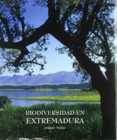 biodiversidad en extremadura-joaquin araujo-9788497856904