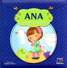 ana aprende a ir al baño-christine ouin-9788497868204