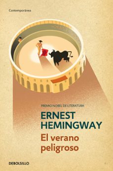 el verano peligroso-ernest hemingway-9788497936804