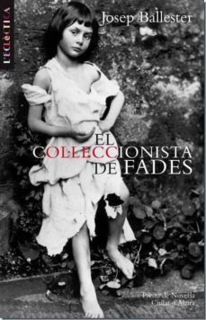 el col.leccionista de fades (ebook)-josep ballester-9788498246704