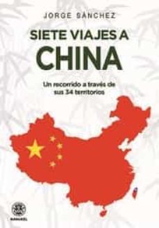 siete viajes a china-9788498275704