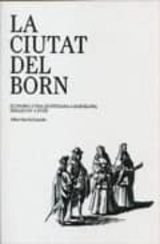 la ciutat del born-9788498502404