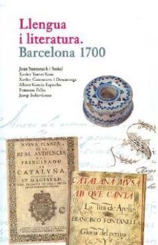 llengua i literatura. barcelona 1700-9788498503104