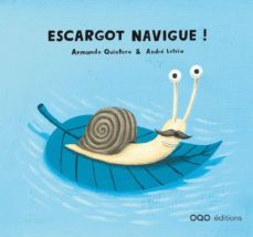 escargot navigue! (frances)-armando quintero-9788498711004