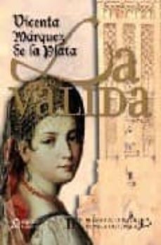 la valida (iii premio ateneo novela historica)-9788498772104
