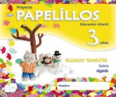 papelillos 3. 2º trimestre educacion infantil - 3-5 años - 3 años-9788498773804