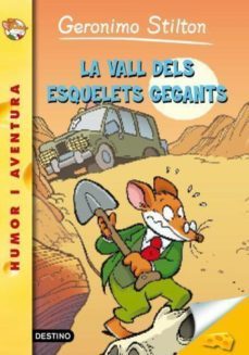 la vall dels esquelets gegants-geronimo stilton-9788499327204