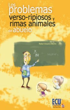 problemas verso-ripiosos y rimas animales del abuelo-9788499486604