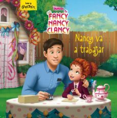 fancy nancy clancy. nancy va a trabajar (cuento)-9788499519104